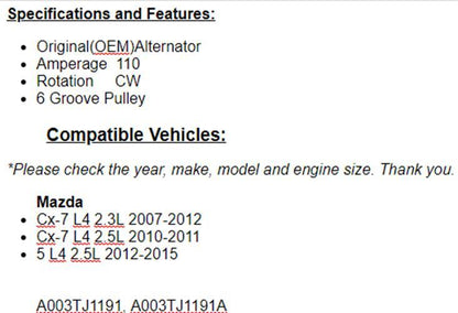 For Mazda CX-7 2007-2012 (2.3L), Mazda 5 2012-2014 2015 2.5L Alternator