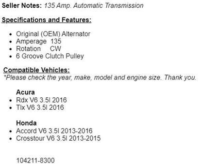 (135 Amp) New Alternator Fits Honda Accord 2013-2016, 2013-2015 Crosstour 3.5L